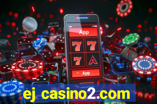 ej casino2.com